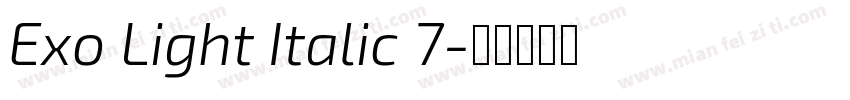 Exo Light Italic 7字体转换